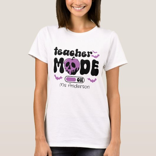 Custom Teacher Halloween Teacher Mode On Tシャツ (正面)