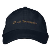 Custom Text 20 and Unstoppable Ambition-Hat Bold  刺繍入りキャップ (正面)