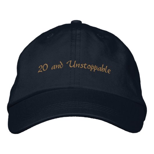 Custom Text 20 and Unstoppable Ambition-Hat Bold  刺繍入りキャップ (正面)