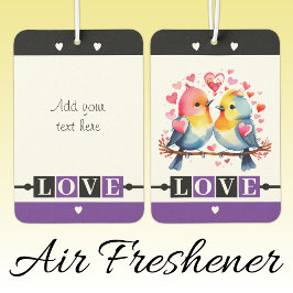 Custom text lovebirds romantic Valentine purple カーエアーフレッシュナー