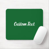 Custom Text on Forest Green with White Script マウスパッド (マウス)