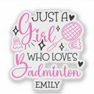 Custom This Girl Loves Badminton Girly Pink シール