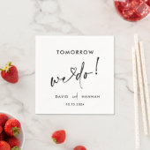 Custom Tomorrow We Do Rehearsal Dinner Black スタンダードカクテルナプキン (インサイチュ)