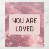 Custom Valentine Beverage Label 'You Are Loved' ワインラベル (シングルラベル)