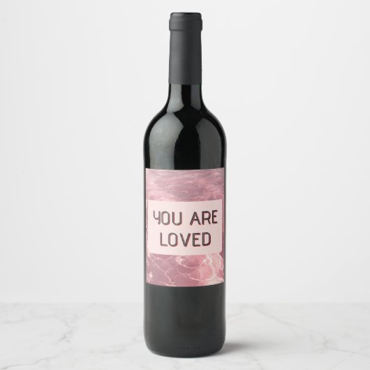 Custom Valentine Beverage Label 'You Are Loved' ワインラベル (正面)