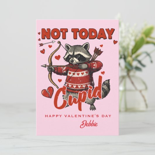 Custom Valentine Card - Not Today Cupid Raccoon 招待状 (スタンド正面)