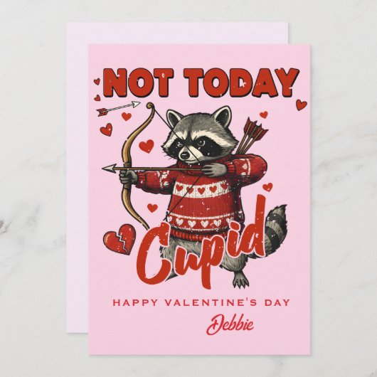 Custom Valentine Card - Not Today Cupid Raccoon 招待状 (正面/裏面)