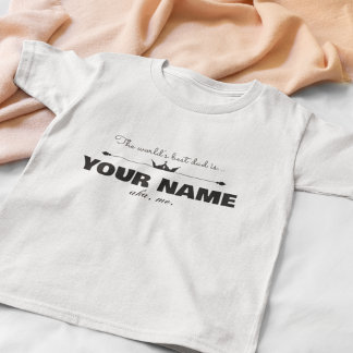 Custom Worlds Best Dad is T-Shirt Tシャツ