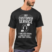 Customer Service Voice Tech Hotline Technical Supp Tシャツ (正面)