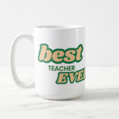 Customizable Best Teacher Ever in Green letters コーヒーマグカップ (左)