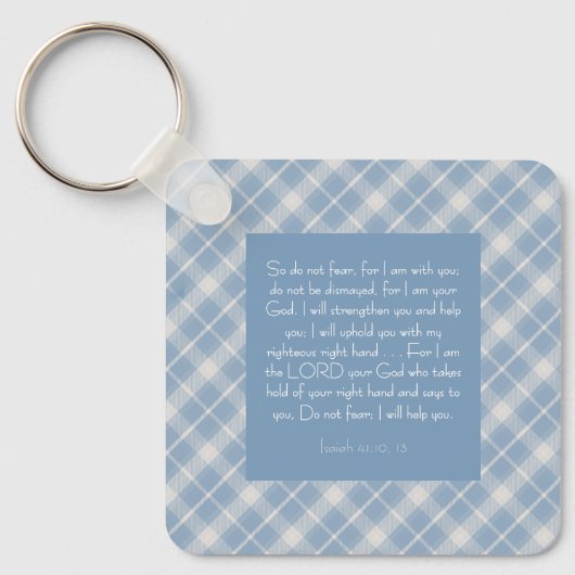 Customizable Bible Verse Isaiah 41:10, 13  キーホルダー (正面)