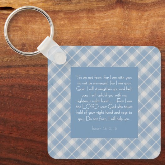Customizable Bible Verse Isaiah 41:10, 13  キーホルダー (正面)