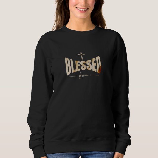 Customizable Blessed Forever Sweatshirt – Christia スウェットシャツ (正面)