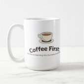 Customizable Coffee First Mug for Teachers コーヒーマグカップ (左)