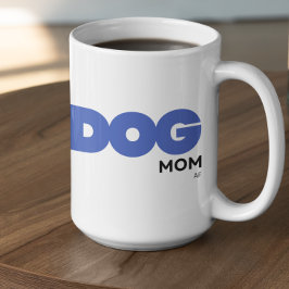 Customizable DOG mom AF コーヒーマグカップ