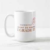 Customizable I grade it Teachers Coffee mug コーヒーマグカップ (左)