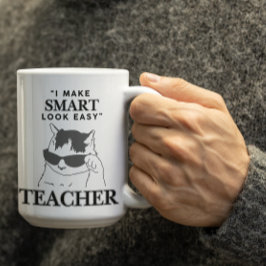 Customizable "I make smart look easy" Teachers コーヒーマグカップ