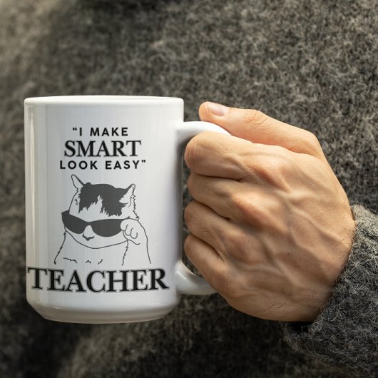 Customizable "I make smart look easy" Teachers コーヒーマグカップ