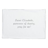 Customizable Patron Saint (St. Elizabeth) 枕カバー (裏面)