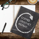 Customizable Phrase Coffee. Crochet. Repeat. プランナー手帳