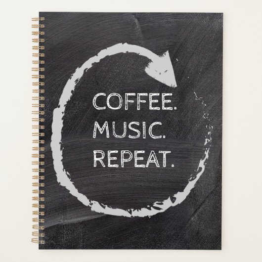 Customizable Phrase Coffee. Music. Repeat. プランナー手帳 (正面)