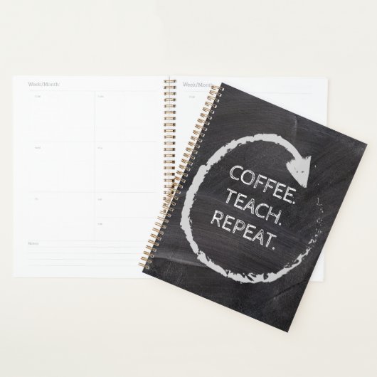 Customizable Phrase Coffee Teach Repeat プランナー手帳 (ディスプレー)