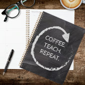 Customizable Phrase Coffee Teach Repeat プランナー手帳