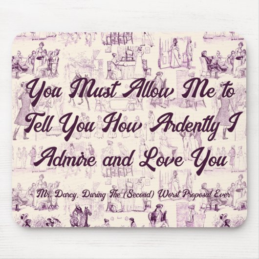 Customizable Pride and Prejudice Most Ardently マウスパッド (正面)