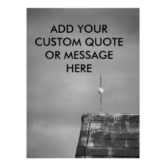 Customizable Quote Ready for the Storm Barn Roof ポスター