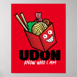 Customizable Udon know who i am ポスター