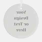 Customizable Your Design or Text Here Personalized ガラスオーナメント (裏面)