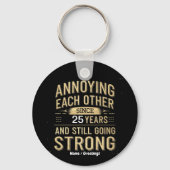 Customize Annoying Each Other Still Going Strong キーホルダー (正面)