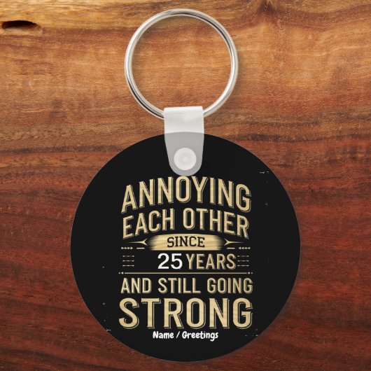 Customize Annoying Each Other Still Going Strong キーホルダー (正面)