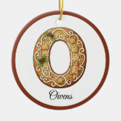 Customize Christmas Gingerbread Letter O Monogram セラミックオーナメント (正面)