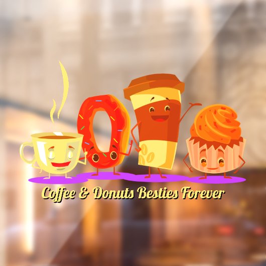 Customize Coffee And Donuts Besties Forever Promo ウィンドウサイン (シート2)