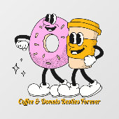 Customize Coffee And Donuts Besties Forever Promo ウィンドウサイン (シート)