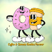 Customize Coffee And Donuts Besties Forever Promo ウィンドウサイン (シート3)