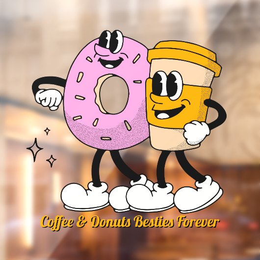Customize Coffee And Donuts Besties Forever Promo ウィンドウサイン (シート2)