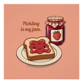[Customize] is my jam - cute jam and toast cartoon ポスター