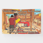 Customize Saw Log To Lumber Service Sign Banner 横断幕 (横)