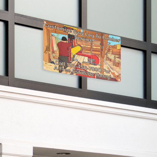 Customize Saw Log To Lumber Service Sign Banner 横断幕 (ビルの外側)