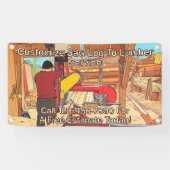 Customize Saw Log To Lumber Service Sign Banner 横断幕 (横)