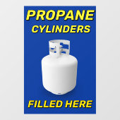 Customize Shop Logo Propane Cylinders Filled Here ウィンドウサイン (シート)