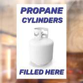 Customize Shop Logo Propane Cylinders Filled Here ウィンドウサイン (シート2)