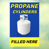 Customize Shop Logo Propane Cylinders Filled Here ウィンドウサイン (シート3)