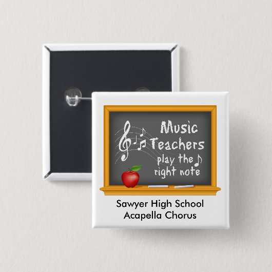 Customize Your Music Teachers Play the Right Note 缶バッジ (正面&裏面)