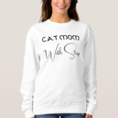 Customized Cat Mom Black Script Funny Pet Lover スウェットシャツ (正面)