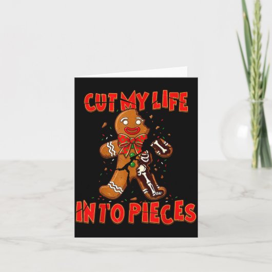 Cut My Life Into Eces Gingerbread Christmas Elder  カード (正面)