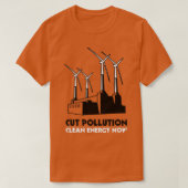 Cut Pollution Clean Energy Now Tシャツ (デザイン正面)