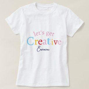 Cute スタイリッシュ Letsミニマルモダンがクリエイティブ名を取得 Tシャツ